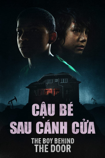 Cậu Bé Sau Cánh Cửa - The Boy Behind The Door