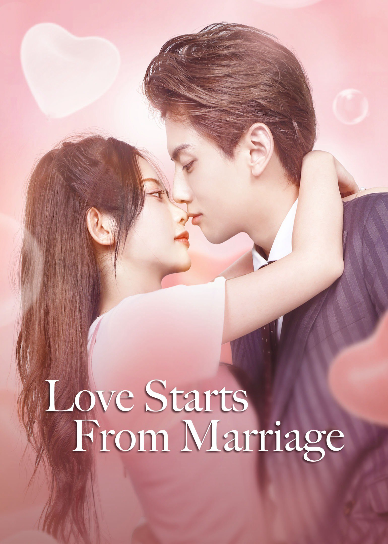 Cưới Trước Yêu Sau - Love Start From Marriage