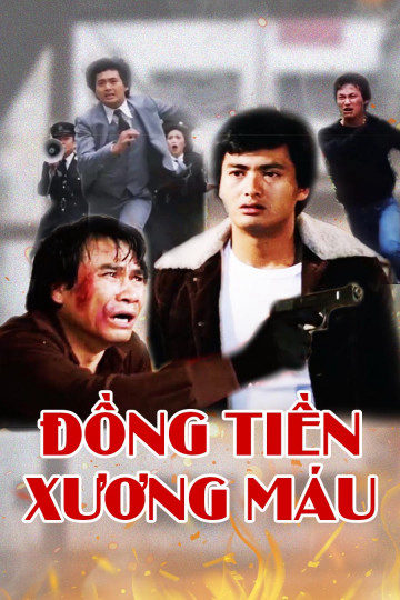 Đồng Tiền Xương Máu - Bloody Money