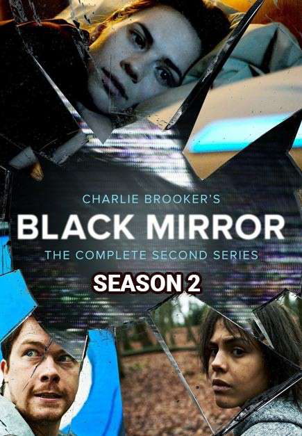 Gương Đen (Phần 2) - Black Mirror (Season 2)