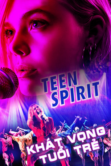 Khát Vọng Tuổi Trẻ - Teen Spirit