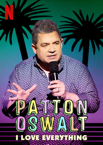 Patton Oswalt: Tôi yêu tất cả - Patton Oswalt: I Love Everything