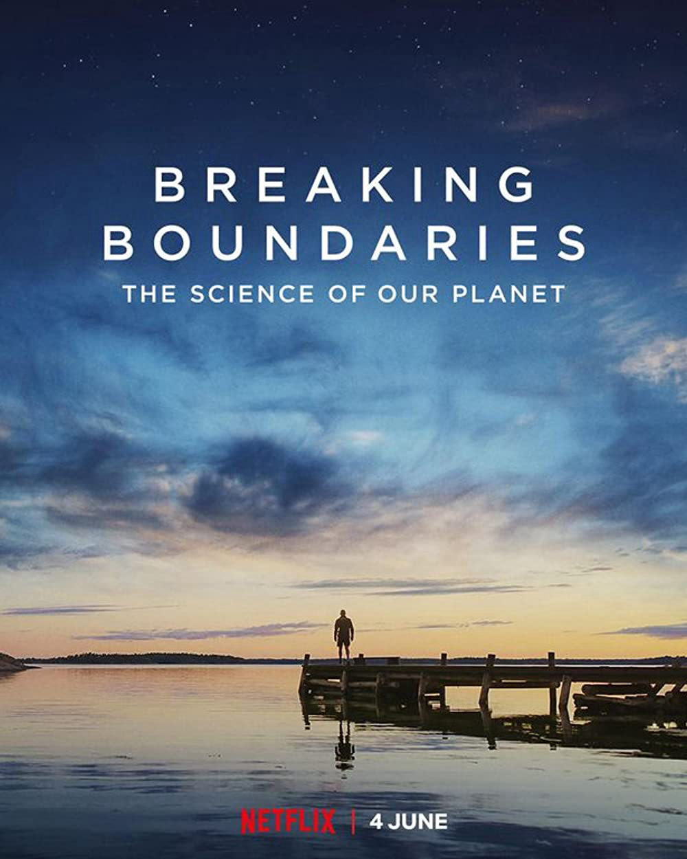 Phá vỡ ranh giới: Cứu lấy hành tinh của chúng ta - Breaking Boundaries: The Science Of Our Planet